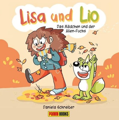 Lisa und Lio: Das Mädchen und der Alien-Fuchs Bd. 1