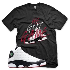 Black "HE GOT GAME" T Shirt for J1 Retro 13 XIII He Got Game White Black Red