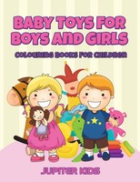 Jupiter Kids | Baby Toys For Boys And Girls | Taschenbuch | Englisch (2016)