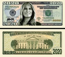 OUR MELANIA TRUMP 2020 MILLION DOLLAR BILL (25 Bills)