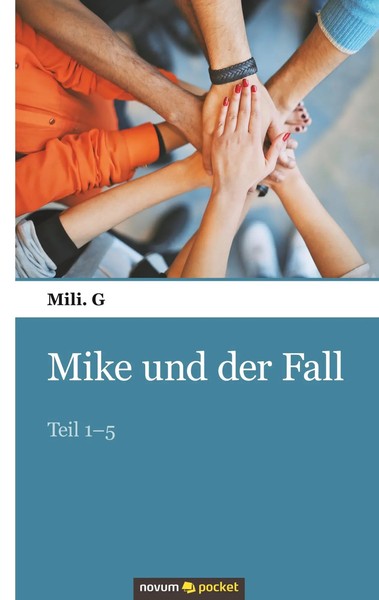 Mike Und Der Fall | Teil 1-5 | Mili. G | Taschenbuch | 132 S. | Deutsch | 2019-image