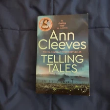 Telling Tales: Vera Stanhope Mystery- Ann Cleeves- Trade PB- Pan Books- 2005