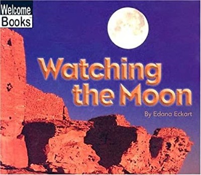 Watching the Moon Hardcover Edana Eckart