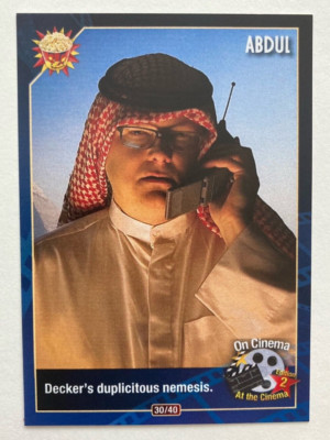 On Cinema at the Cinema, Edition 2, Trading Card #30 ''Abdul''