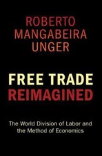 Free Trade Reimagined: The World Division of ...