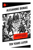 Alexandre Dumas | Ten Years Later | Taschenbuch | Englisch | Copycat