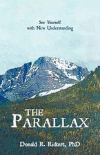 The Parallax: See Yourself with New Understanding by Donald R. Rickert (English)