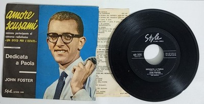 32167 45 Umdrehungen - 7'' - John Foster - Liebe Entschuldigung - Paola gewidmet