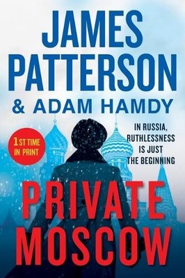 James Patterson Private Moscow (Taschenbuch) Private Novel (US IMPORT)