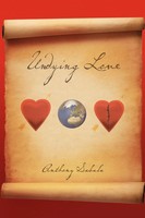 Undying Love Anthony Sabala Taschenbuch Kartoniert / Broschiert Englisch 2011