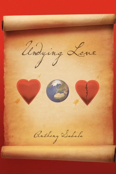 Undying Love Anthony Sabala Taschenbuch Kartoniert / Broschiert Englisch 2011-image