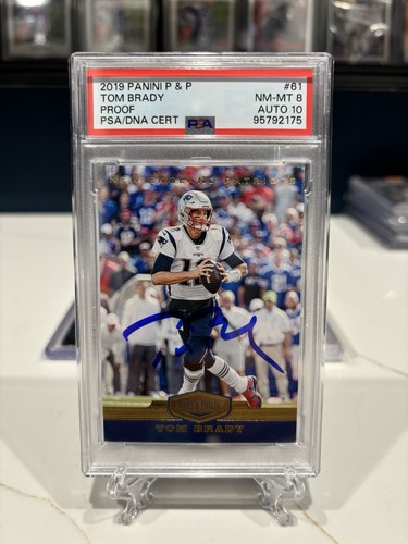2019 PANINI PLATES & PATCHES PROOF #61 TOM BRADY PSA 8 AUTO 10 INVEST GOAT HOF