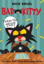 Bad Kitty Takes the Test - Paperback By Bruel, Nick - GOOD