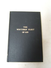 The Winthrop Fleet of 1630 (Massachusetts) Charles Edward Banks 1930/80