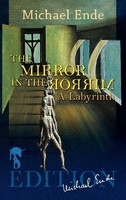 The Mirror In The Mirror Michael Ende