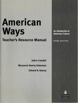 American Ways An Introduction to American Culture Teacher's Manual Paperback