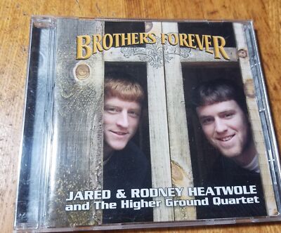 Brothers Forever Jared & Rodney Heatwole Cd Gently Used Free