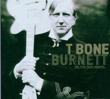 The True False Identity von Burnett,T-Bone | CD | Zustand akzeptabel