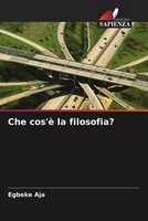 Egbeke Aja | Che Cos'è La Filosofia? | Taschenbuch | Italienisch (2023)