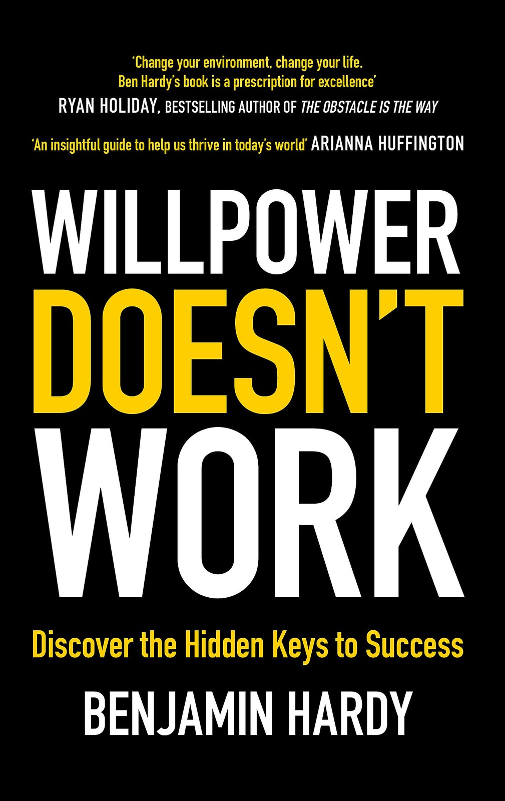 Willpower Doesn't Work: Discover the Hidden Keys to Success - Image 5