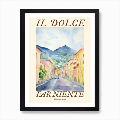 Il Dolce Far Niente Bozen, Italien gerahmtes Wandbild Poster Leinwanddruck Bild