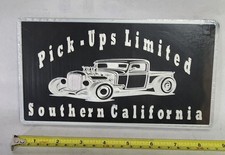 Collectable Pick - Up Limited Southern California Car Plaque Sign