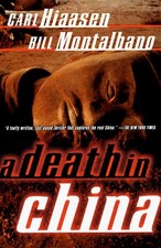 A Death in China by Carl Hiaasen (1998-06-30)