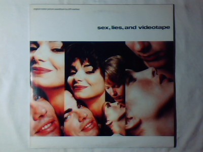 SOUNDTRACK Sex, Lies & Videotape - Sex Lügen und Videobänder lp CLIFF MARTINEZ