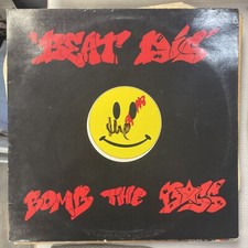 Bomb The Bass -Beat Dis 1988 45 rpm Maxi Single Vinyl Record 114 BPM /12” Single