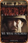 Metal Sign Poster We Were Soldiers (2001) Wall Art Decor Tin Sign