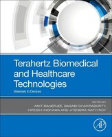 Terahertz Biomedical And Healthcare Technologies Materials To Devices Buch 2020
