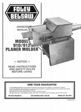 Foley Belsaw 12" Model 910 / 912 Planer/Molder Operators Manual P