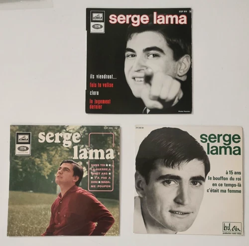 SERGE LAMA 3 X 45 RPM 7''VINYL  A QUINZE ANS/SANS TOI/ILS VIENDRONT