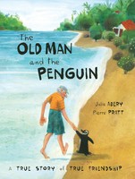 The Old Man And The Penguin | A True Story Of True Friendship | Julie Abery