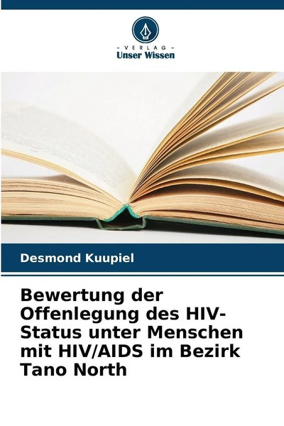Bewertung Der Offenlegung Des Hiv-Status Unter Menschen Mit Hiv/Aids Im...-image
