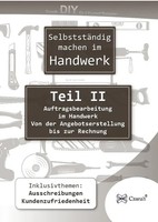 SelbststäNdig Machen Im Handwerk Teil II | Auftragsbearbeitung Im Handwerk