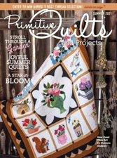 {PRIMITIVE QUILTS & PROJECTS MAGAZINE} ~ "SUMMER 2021" (4 issues pls. contact)