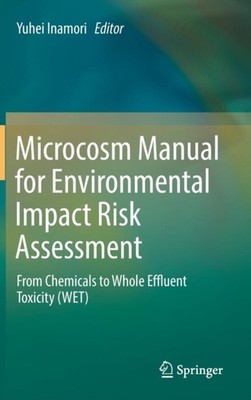 Inamori - Microcosm Manual for Environmental Impact Risk Assessment    - X555z