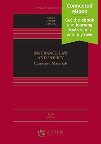 Insurance Law And Policy: Cases And - Hardcover, By Tom Baker; Kyle - Acceptable