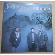 BOBO ZERO CRIME OF EMOTION 7" P/S 1985 UK
