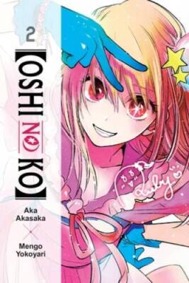 Oshi No Ko, Vol 2 - Paperback By Akasaka, Aka - VERY GOOD