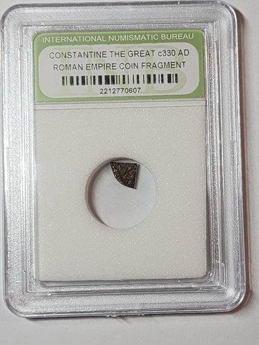 Constantine the Great Era Roman Empire 330 AD Fragment Coin INB Certified
