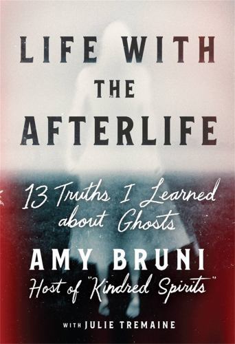 Life with the Afterlife by Amy Bruni (Paperback Book) - Image 2