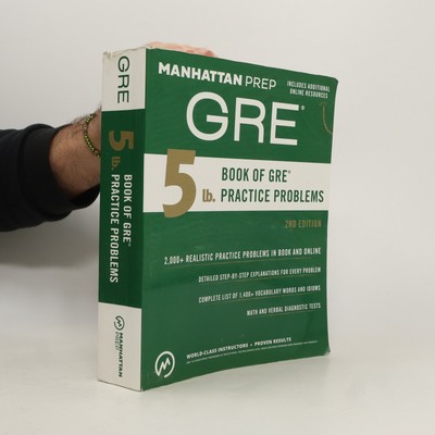 5 Lb. Book of GRE Practice Problems  |  Manhattan Prep