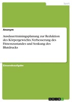 Anonym | Ausdauertrainingsplanung Zur Reduktion Des KöRpergewichts,...