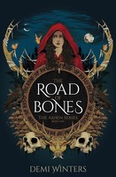 The Road Of Bones Demi Winters