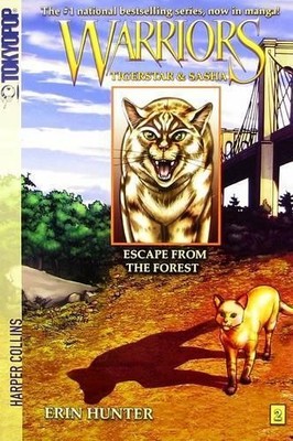 Warriors: Tigerstar and Sasha #2: Escape from the Forest by E... - 9780061547935
