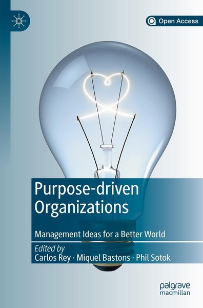 Purpose-Driven Organizations Management Ideas For A Better World Rey (U. A.) Xxi-image