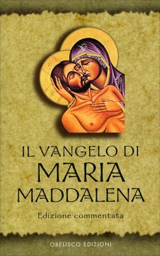 Libri Vangelo Di Maria Maddalena. Vangeli Apocrifi (Il) - Immagine 2