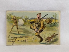 Postcard Military Comic I May Be An Easy Mark Hunter Shot In Foot A23